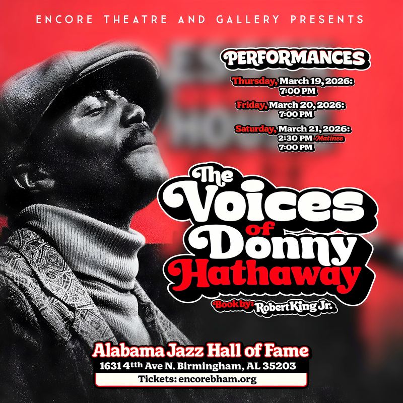 The Voices of Donny Hathaway — Encore Theatre and Gallery, Birmingham AL